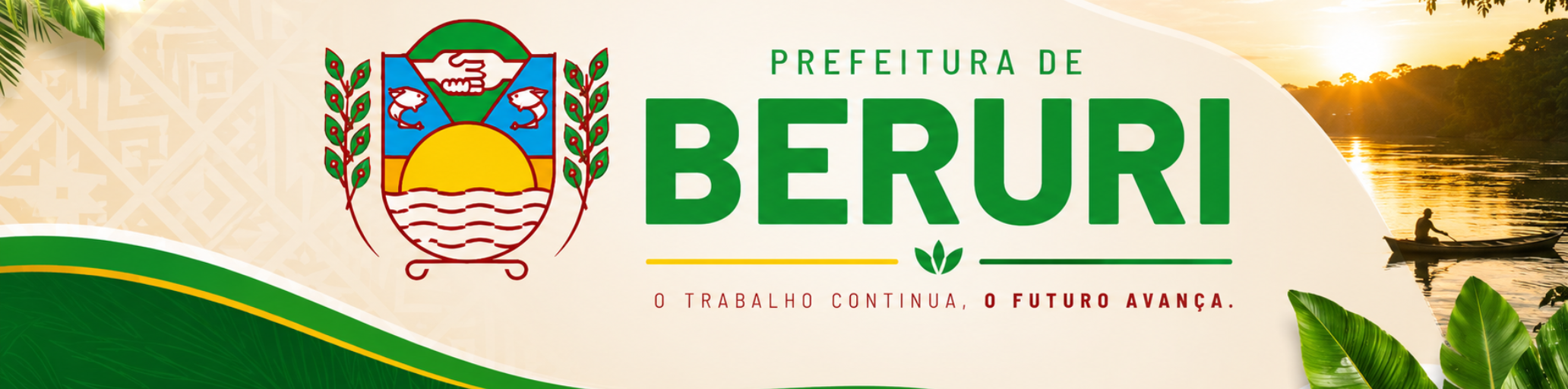Banner Prefeitura de Beruri – O Trabalho Continua, O Futuro Avança.